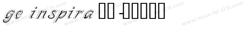 ge inspira 字体字体转换